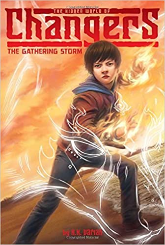 The Hidden World of Changers: The Gathering Storm