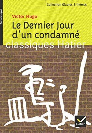 Le dernier jour d’un condamné
