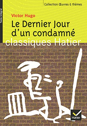 Le dernier jour d’un condamné