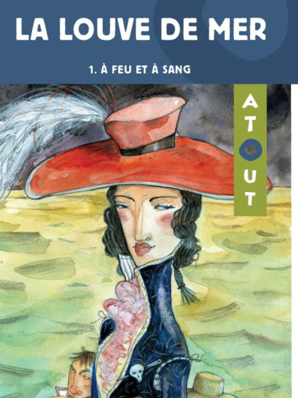 La louve de mer T1: À feu et à sang