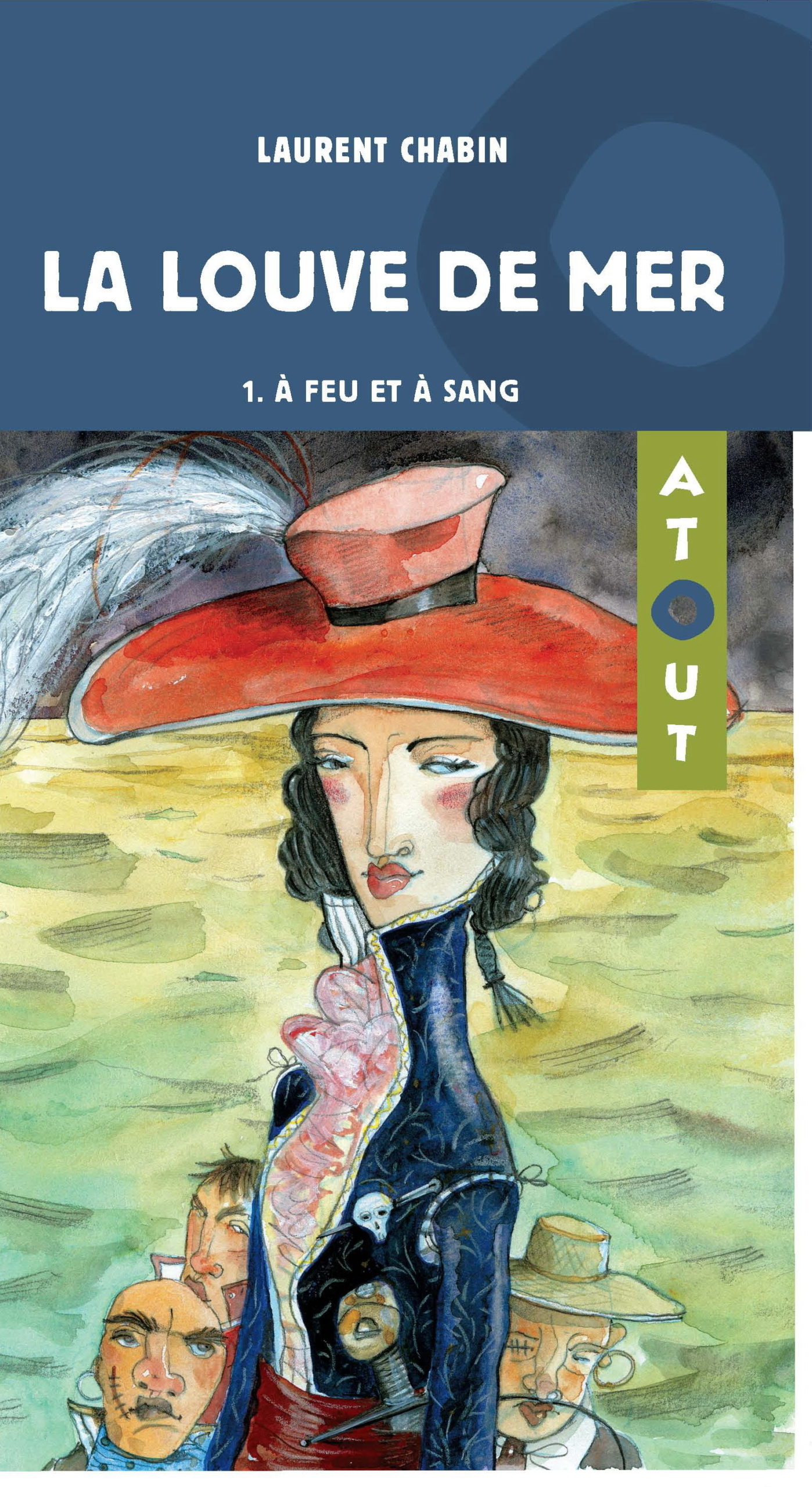 La louve de mer T1: À feu et à sang