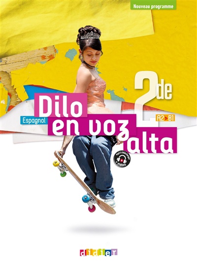 Espagnol 2de A2-B1 Dilo en voz alta 2019