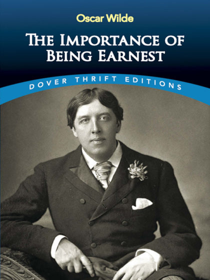 The Importance of Being Earnest