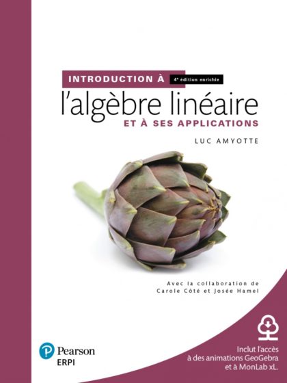Introduction à l'algèbre linéaire et à ses application 4e éd. Enrichie -Manuel + éd. En ligne + Multimédia (6mois)