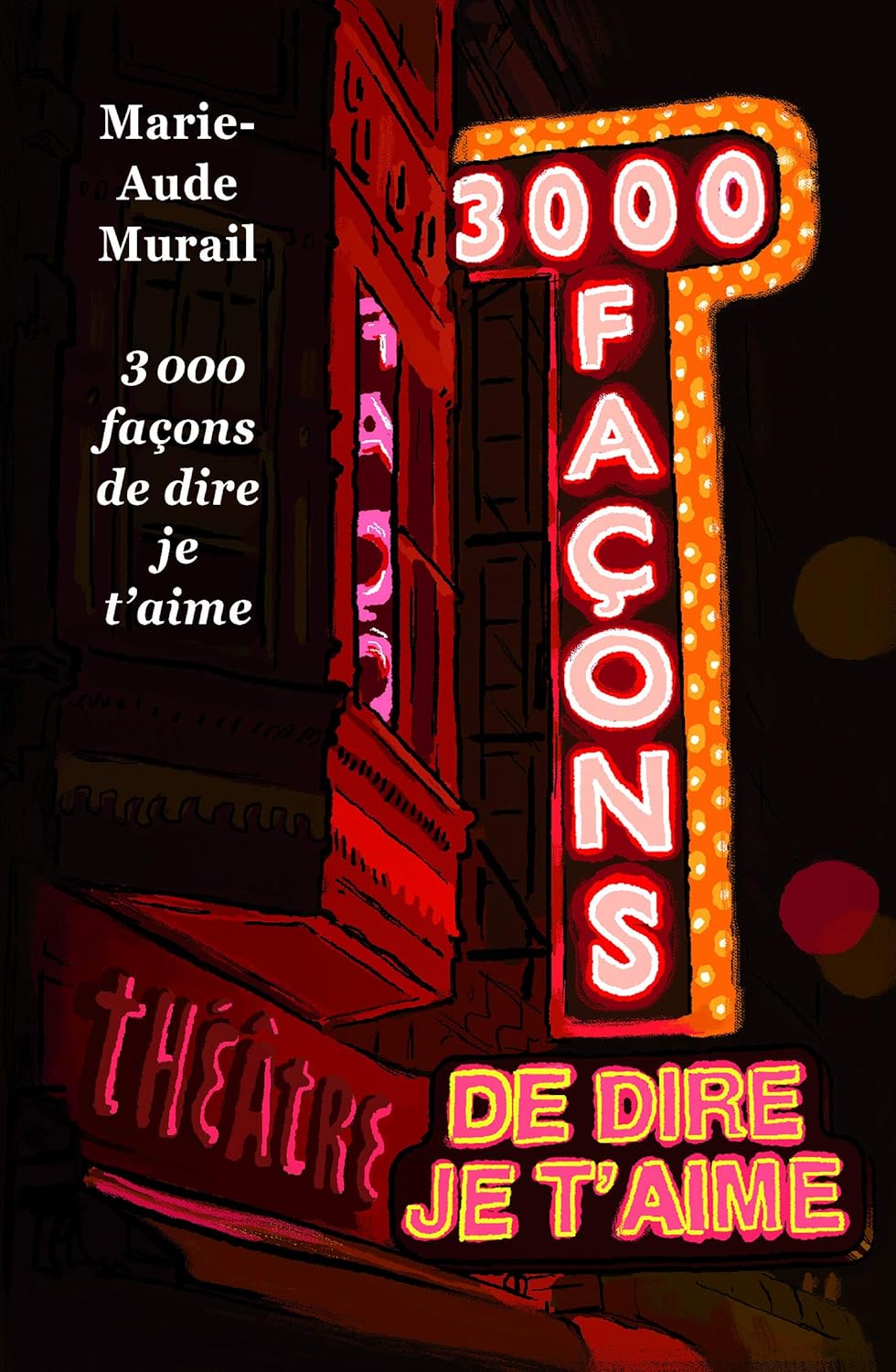3000 façons de dire je t'aime
