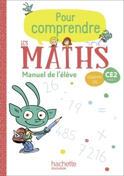 Pour comprendre les maths CE2 - Manuel élève - Édition 2020
