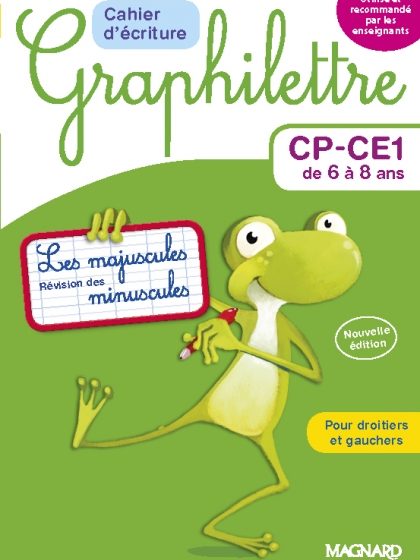 Graphilettre cycle2, CP-CE1, cahier d'écriture: les Majuscules et révision des miniscules, Ed. 2017