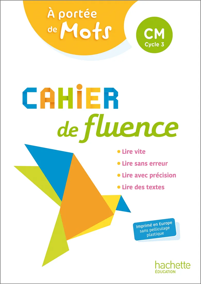 Cahier de fluence CM - A portée de mots - Ed. 2022
