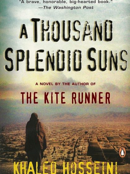 A Thousand Splendid Suns