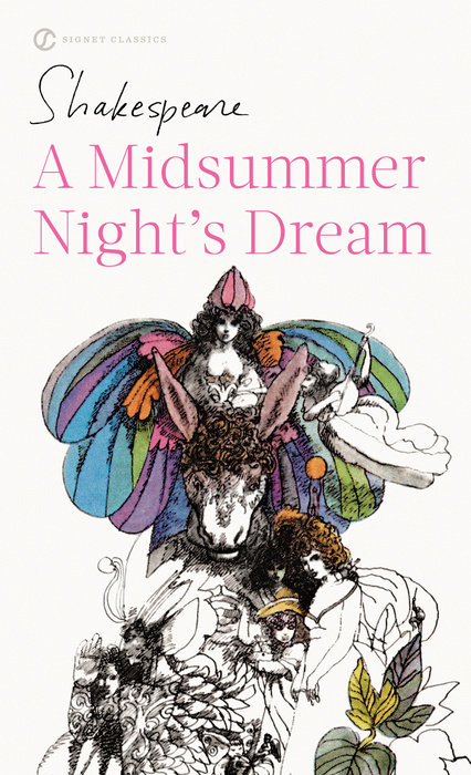 A Midsummer Night's Dream (ISBN: 9780451526960)