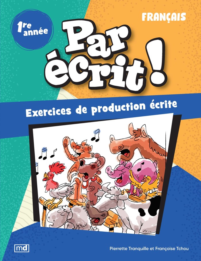 Par écrit! - Français, 1re année