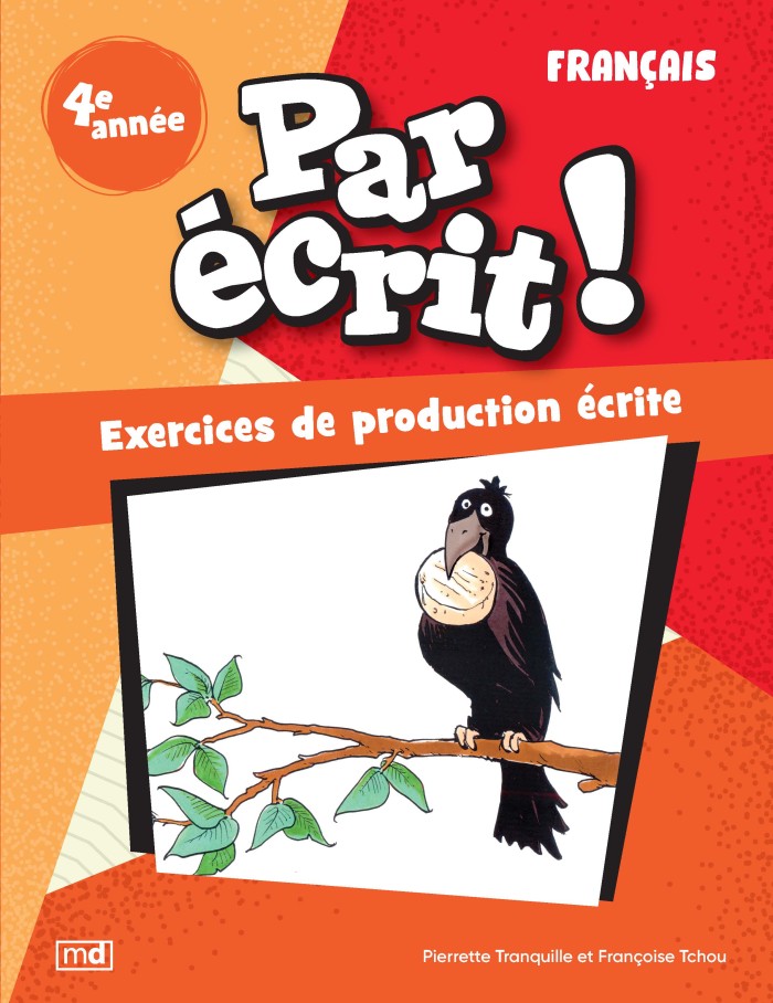 Par écrit! - Français, 4e année