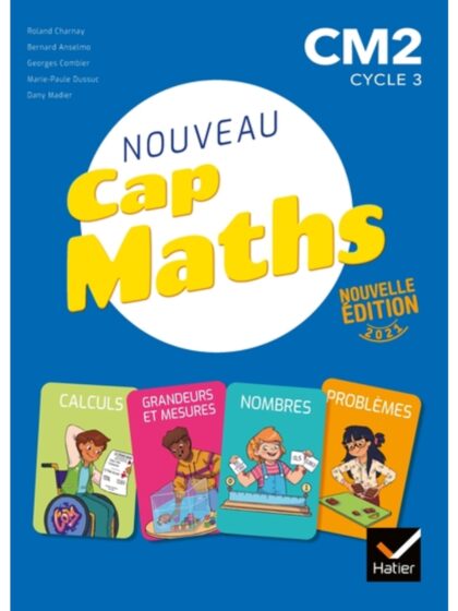 CAP Maths CM2 - Éd. 2021 - Livre élève Nombres et calculs  + Cahier géométrie + Dico Maths