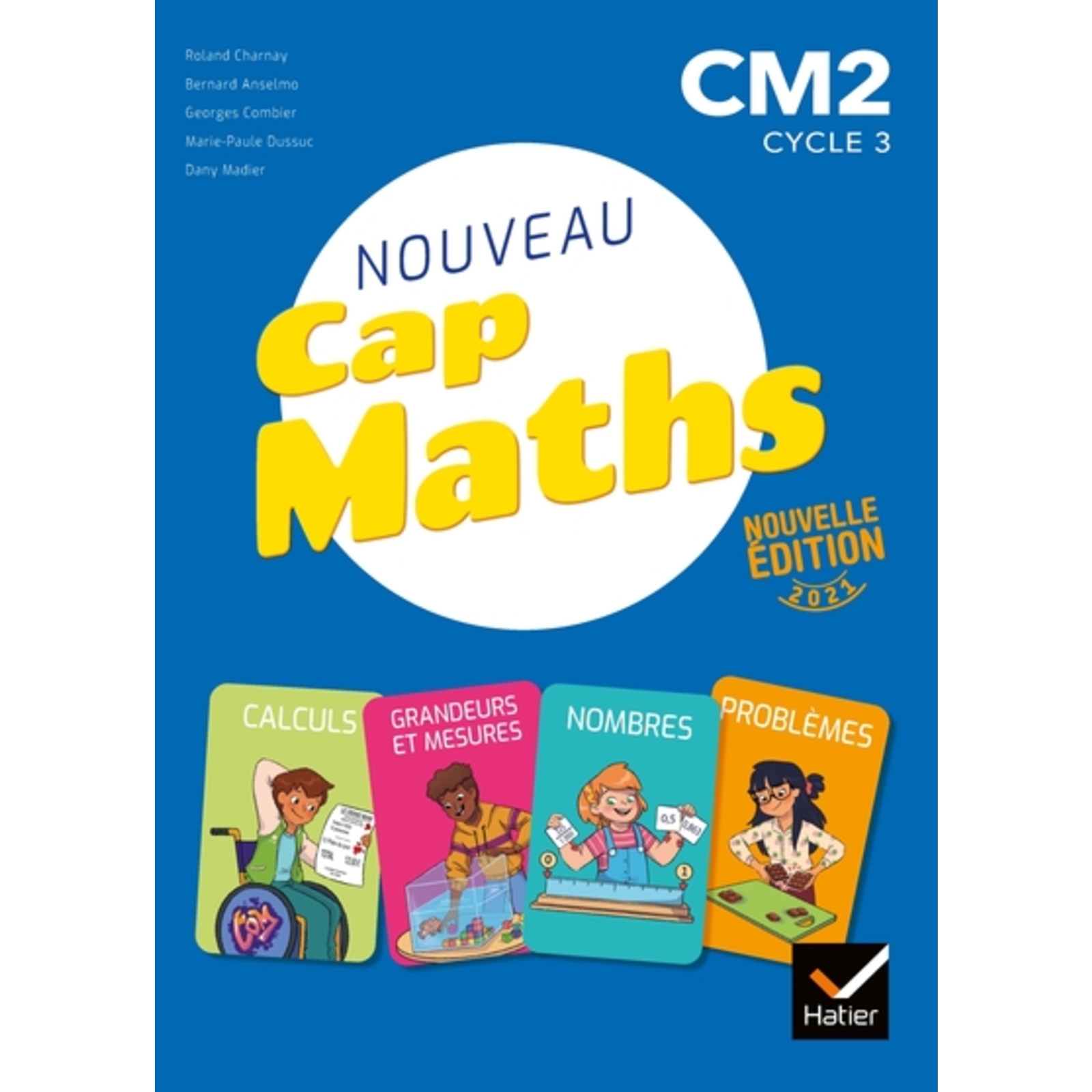 CAP Maths CM2 - Éd. 2021 - Livre élève Nombres et calculs + Cahier géométrie + Dico Maths