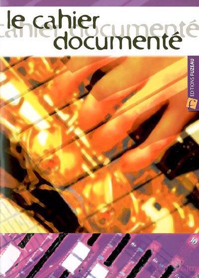 Cahier documenté