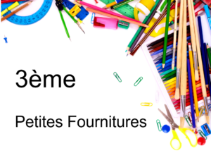 Ensemble de petites fournitures scolaires 3e