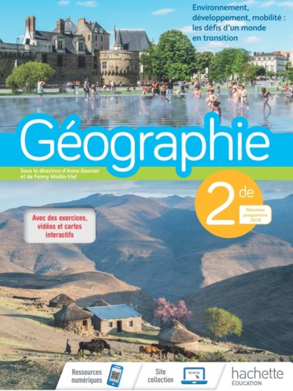 Géographie 2de - Livre de l'élève - Grand Format 2019