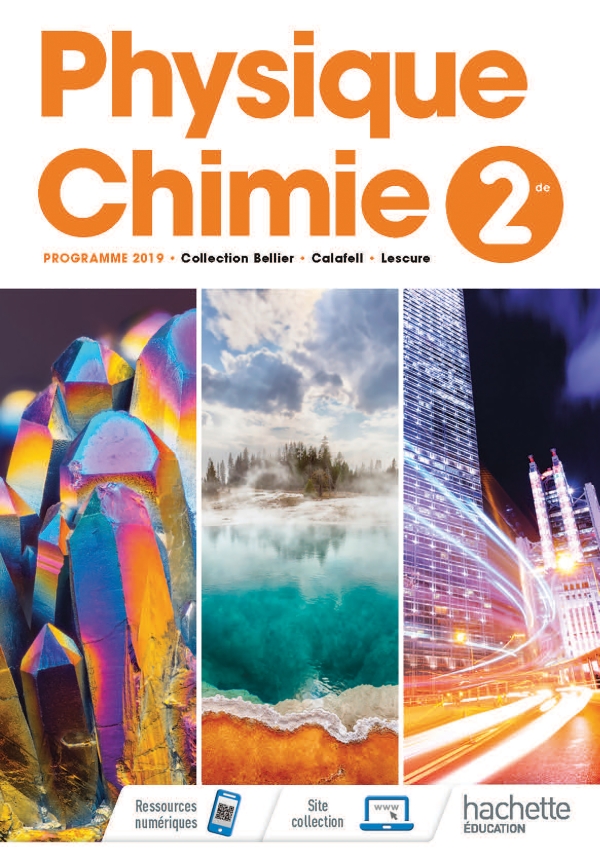 Physique-Chimie 2de - Livre de l'élève - Grand Format 2019