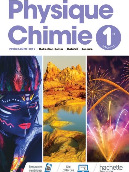 Physique Chimie 1re - 2019 - Grand Format