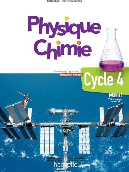 Physique-Chimie cycle 4 / 5e-4e-3e - Livre élève - éd. 2017