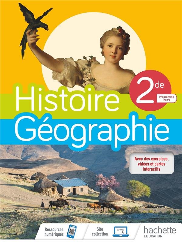 Histoire-Géographie 2nde, Livre de l'élève 2019