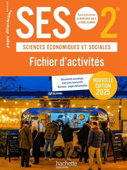 Fichier d'activités SES 2de - Edition 2025