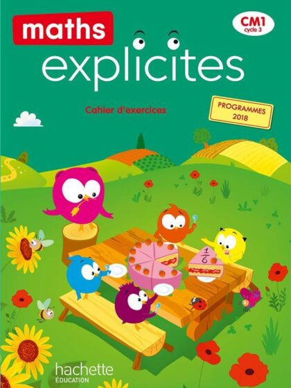 Maths Explicites CM1 - Livre élève - Ed. 2020