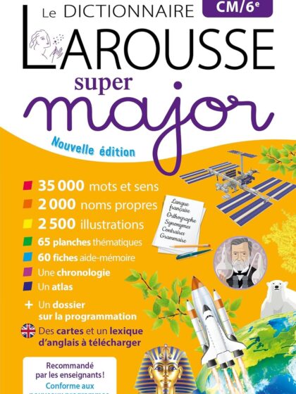 Larousse dictionnaire Super major 9/12 ans