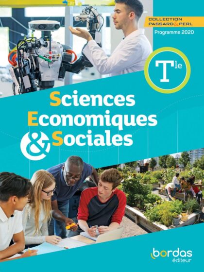 SES Tle , sciences économiques et sociales : livre de l'élève