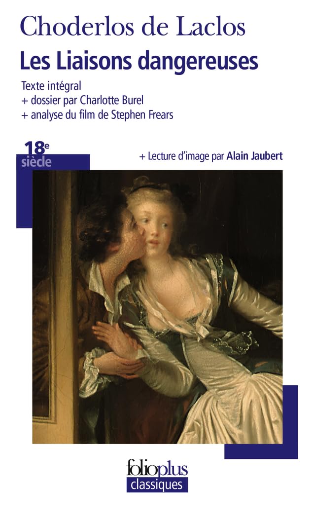Les liaisons dangereuses - Folioplus