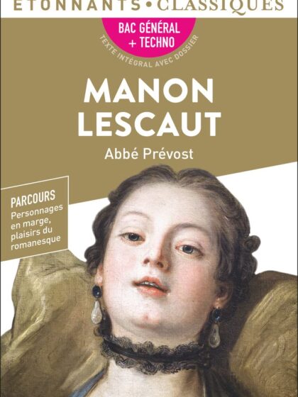 Manon Lescaut - BAC général + techno