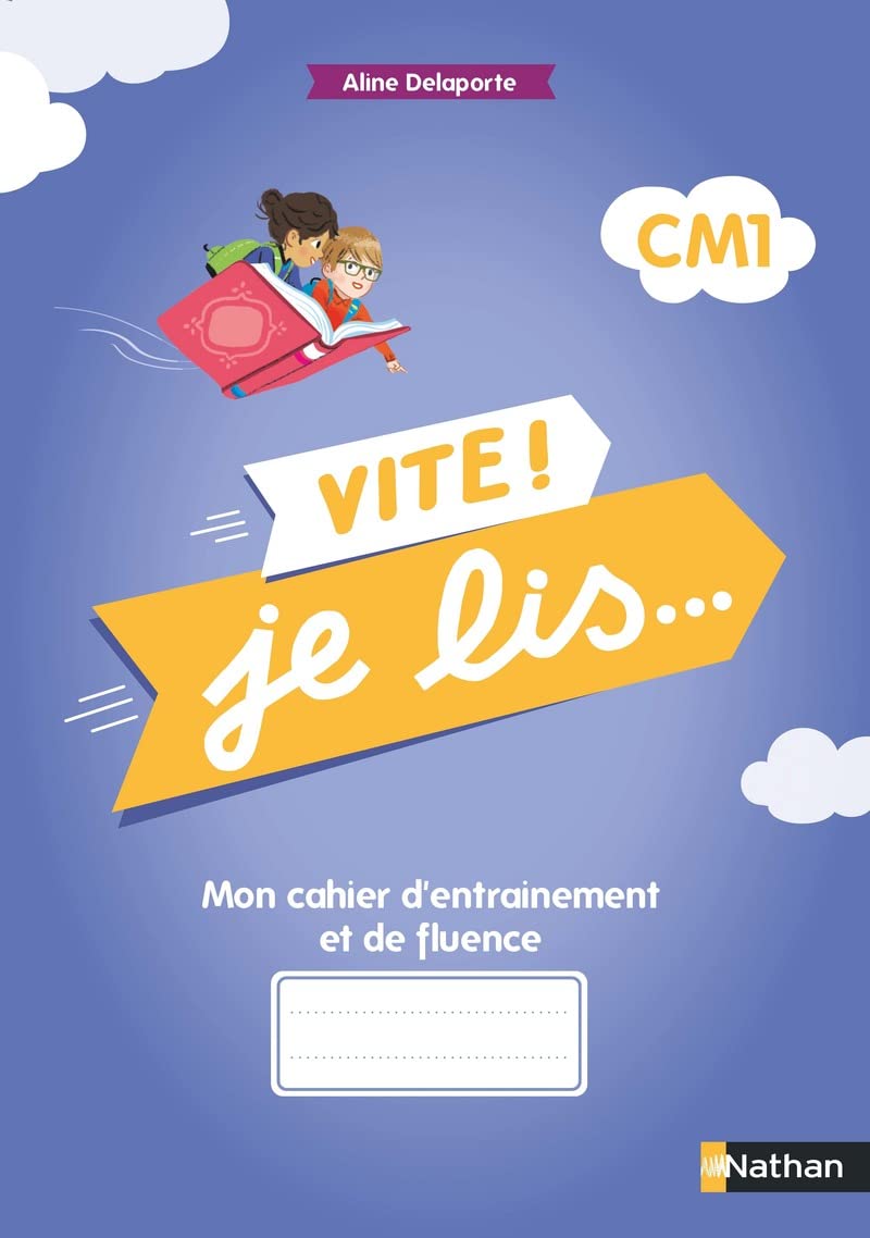 Vite ! Je lis... : Mon cahier d'entraînement et de fluence CM1