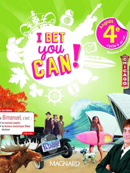 I Bet You Can! Anglais 4e - cycle4 - A2-B1 (2019) - Bimanuel élève
