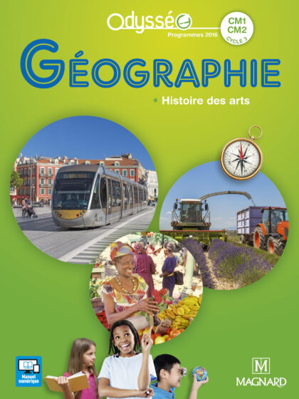 Odysséo Géographie CM1-CM2 (2017) - Manuel de l'élève