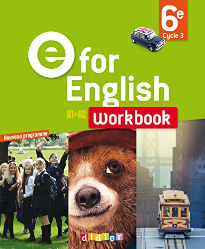 E For English 6e cycle 3 A1-A2 Workbook 2016