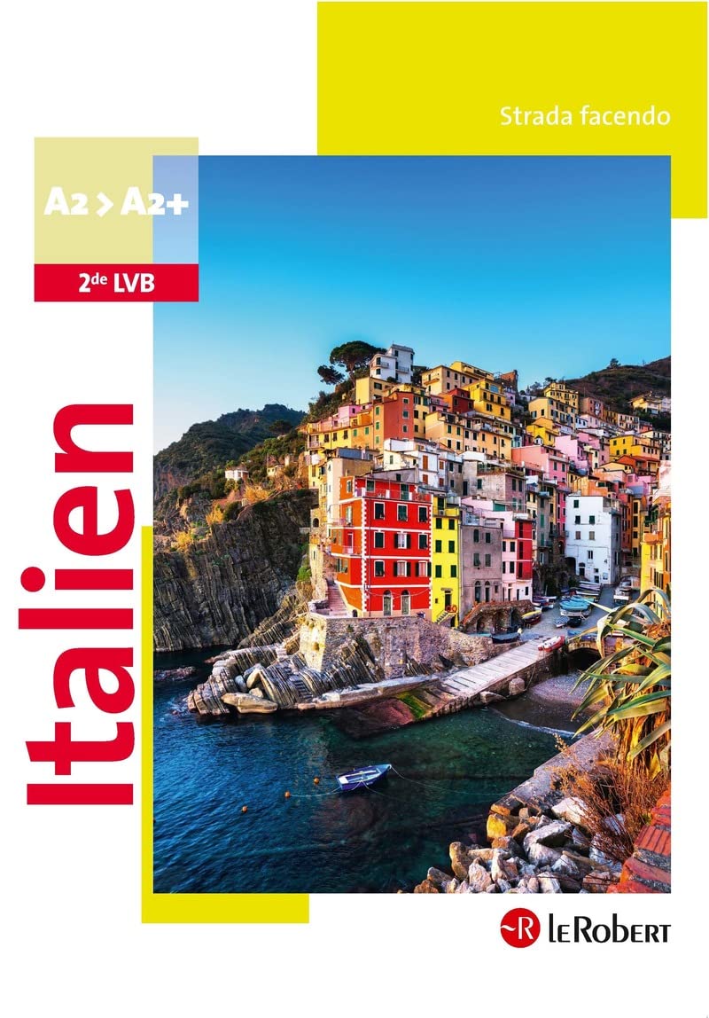 Strada facendo, Italien 2de LVB A2-A2+, Manuel de l'élève - 2019