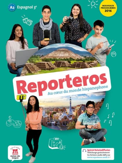 Reporteros 3e - Livre de l'élève
