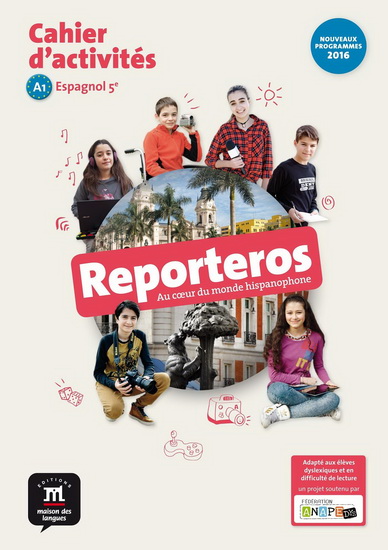 Reporteros 5e cahier d'activités 2016