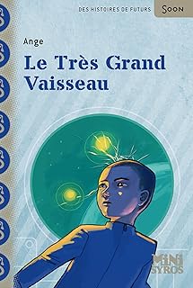 Le Très Grand Vaisseau