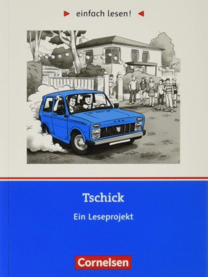 Tschick · Ein Leseprojekt - 2020