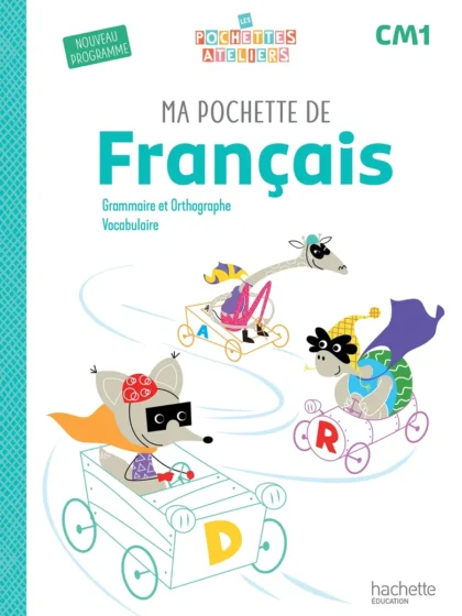 Ma pochette de français CM1 - Les Pochettes Ateliers - Pochette élève - Ed. 2026