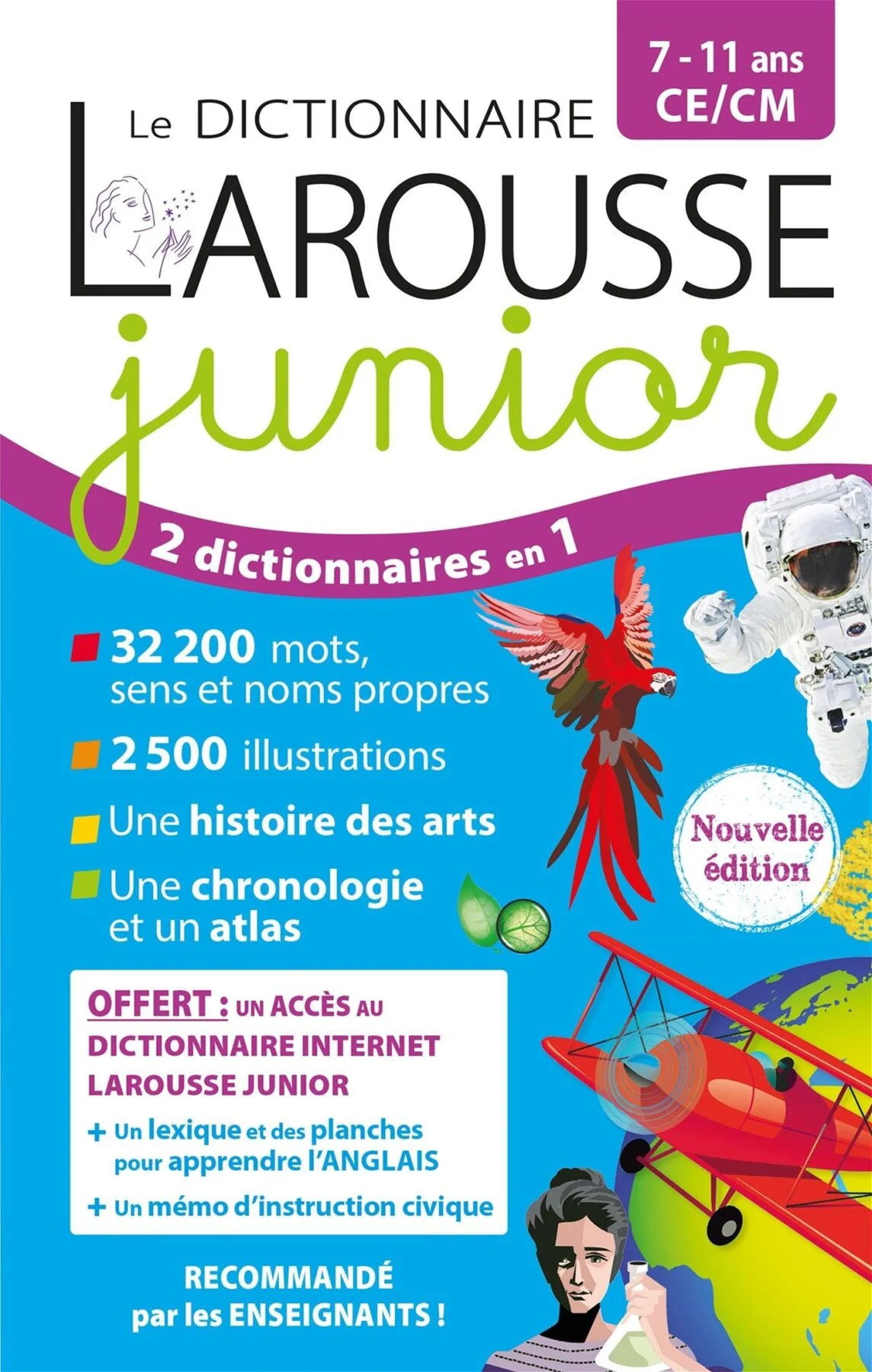 Le Dictionnaire Larousse junior 7-11 ans (2025 ou édition récente)