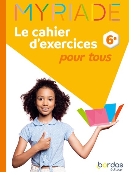 Myriade 6e - Le cahier d'exercices pour tous