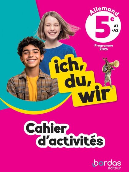 Ich, du, wir 5e, Cahier de l'élève (Ed. 2026)
