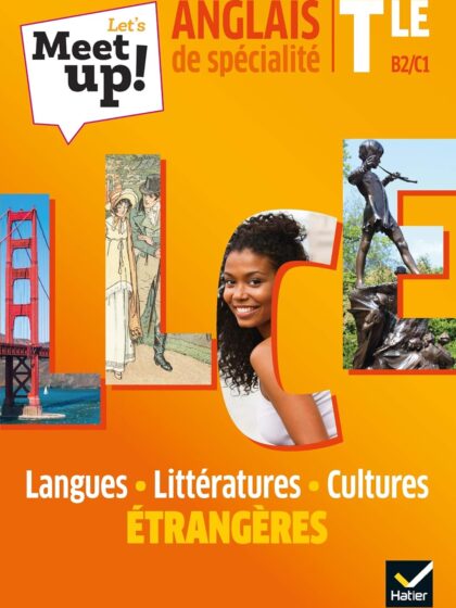 Let's Meet up - Anglais de spécialité Tle B2/C1 - 2020