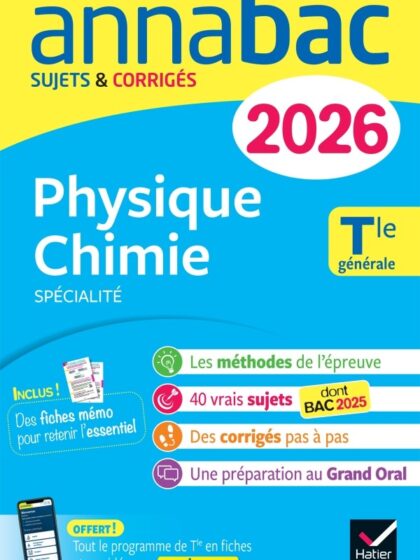Annabac : Physique-Chimie, Tle générale (spécialité) 2026