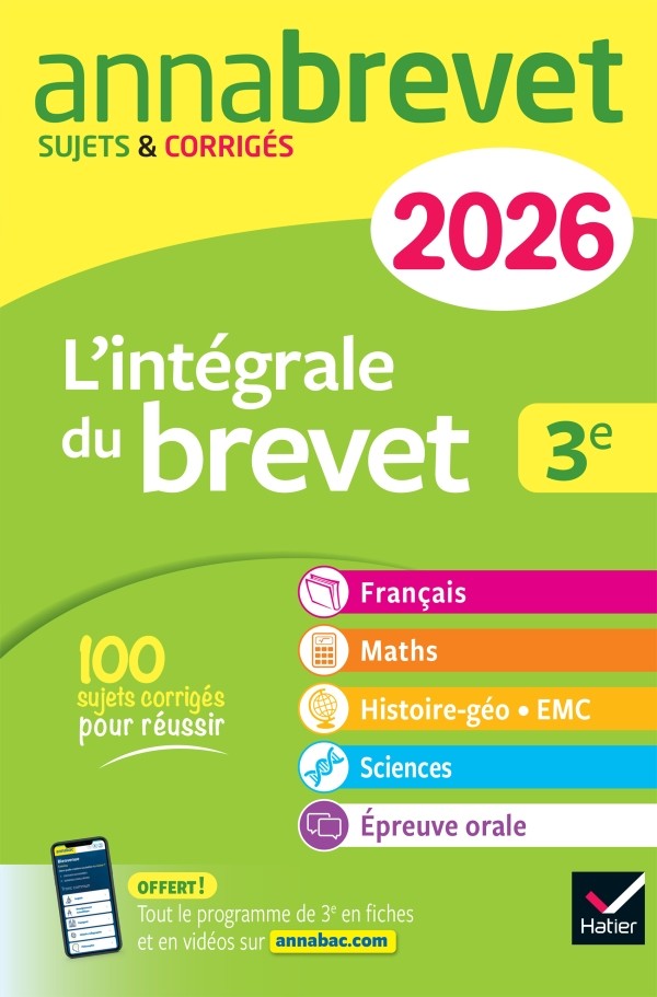 Annabrevet 2026 : L'intégrale du nouveau brevet, 3e (tout-en-un)