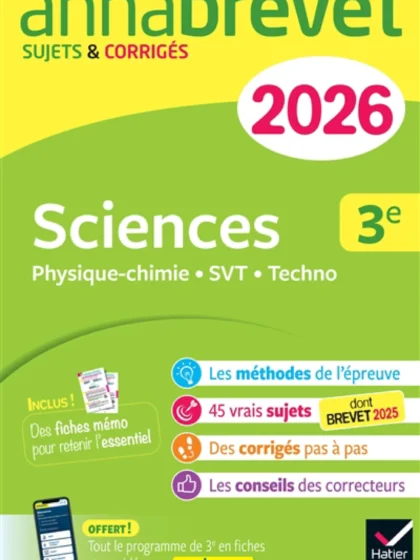 Annabrevet 2026 : Sciences (Physique-chimie, SVT, Technologie), 3e