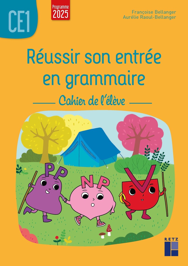 9782725647432.jpg Réussir son entrée en grammaire CE1 - Cahier de l'élève (édition 2025)