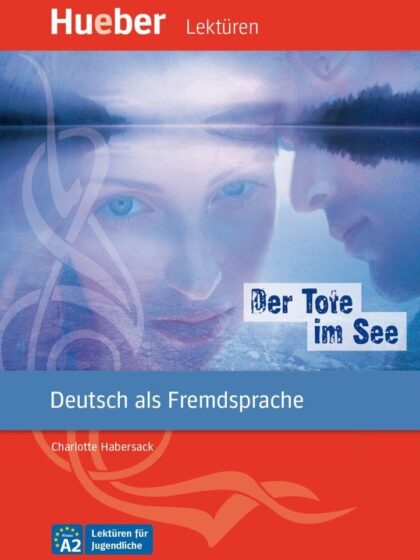 Der Tote im See - livre de lecture avec audio en ligne